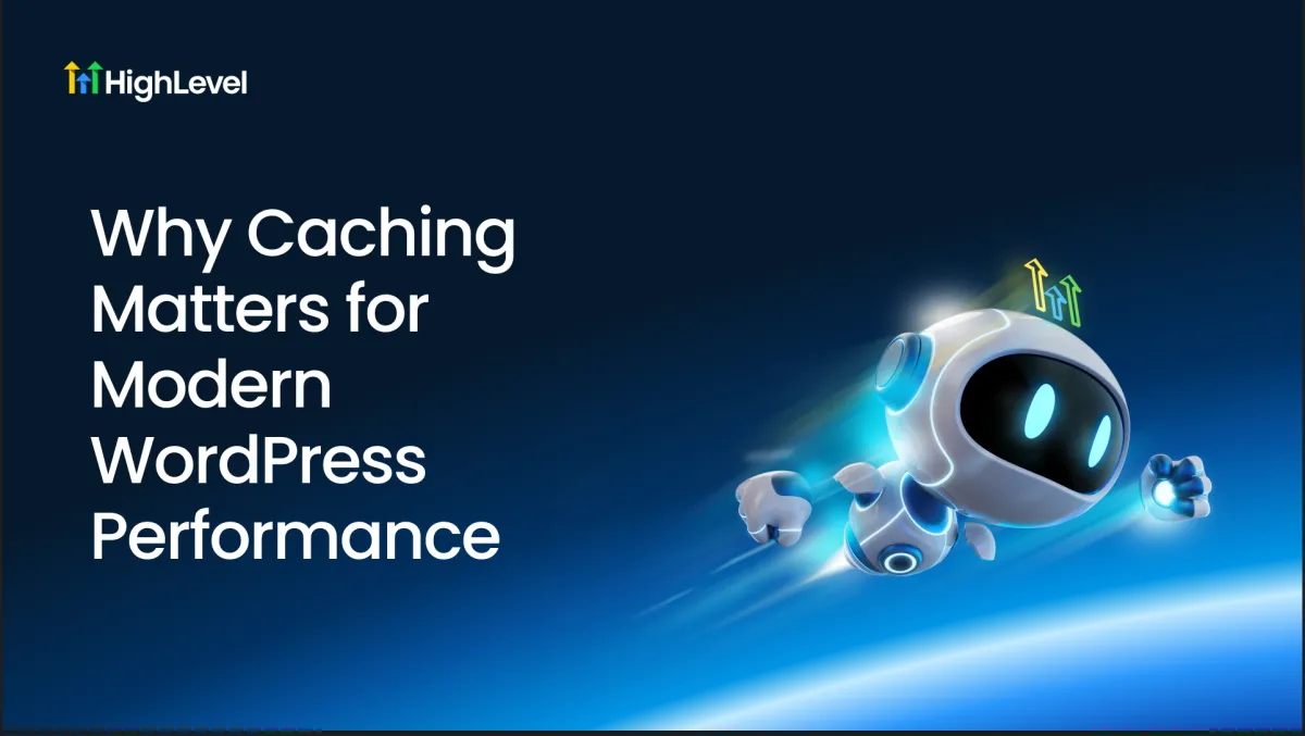 Why Caching Matters for Modern WordPress Performance