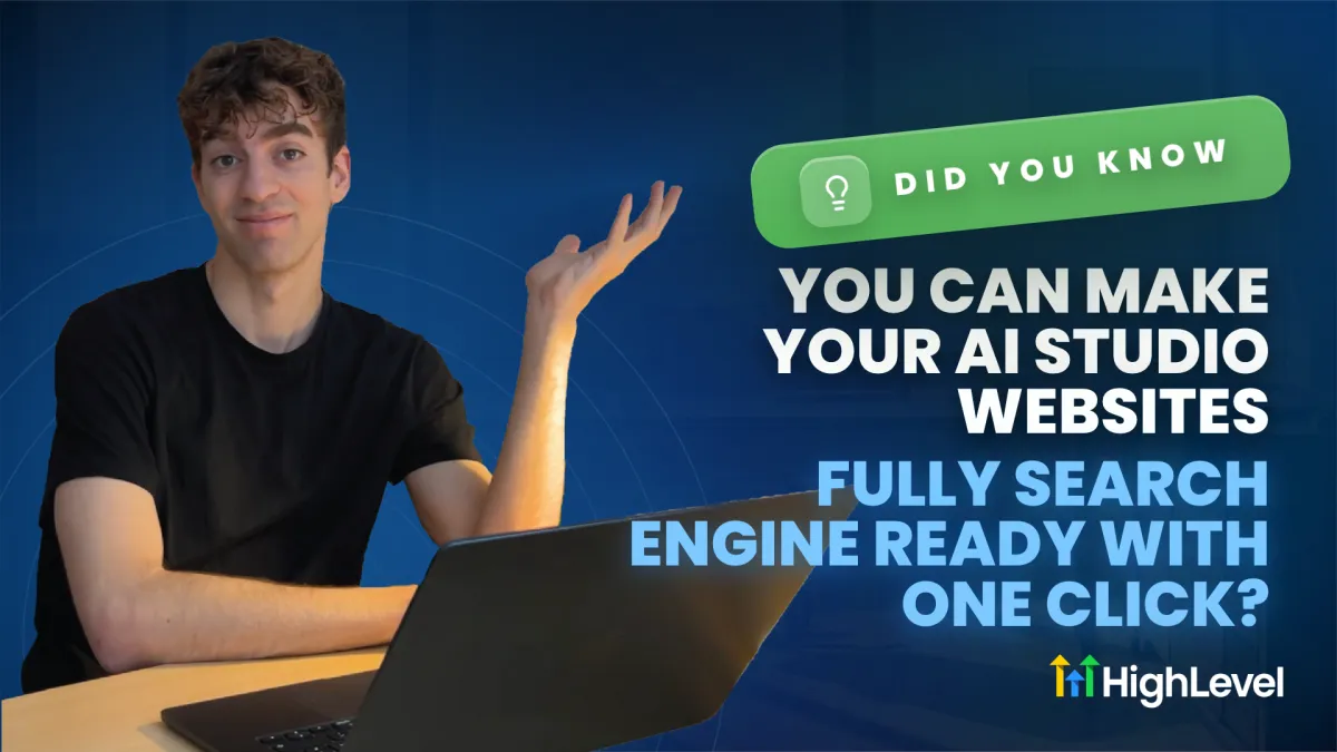 Make Your AI Studio Websites Fully Search Engine Ready with One Click in HighLevel