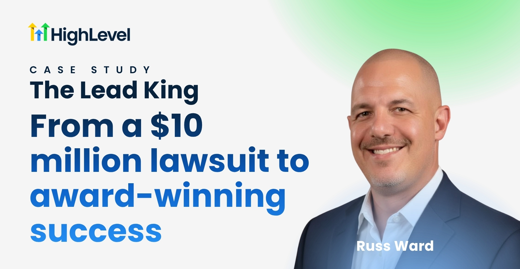 From a $10 million lawsuit to award-winning success  How Russ Ward turned one non-negotiable rule into recurring revenue and back-to-back SaaSPRENEUR Gold Awards