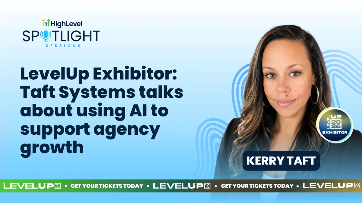 Kerry Taft: LevelUp Exhibitor: Taft Systems talks about using AI to support agency growth