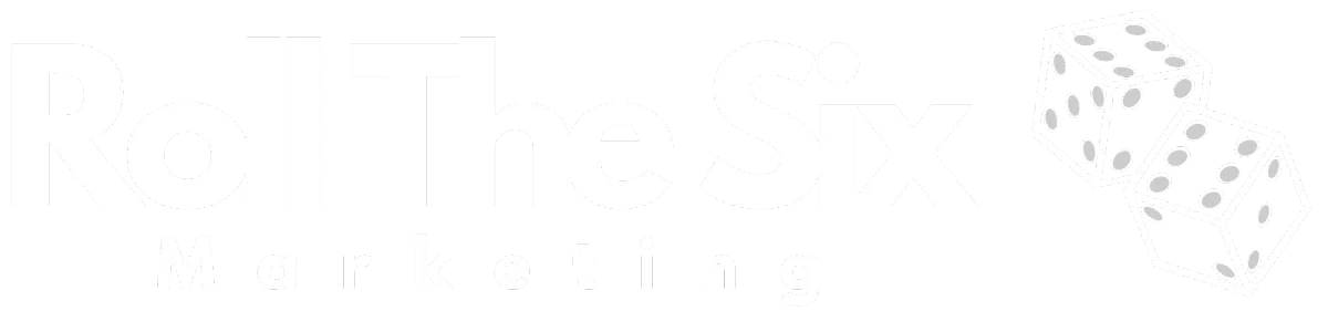 Roll The Six Marketing