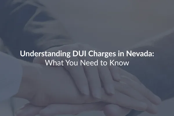 Nevada DUI Defense Attorney | Paragon Law Group Las Vegas