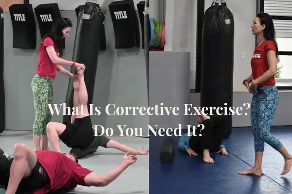 What Is Corrective Exercise, and Do You Actually Need It?