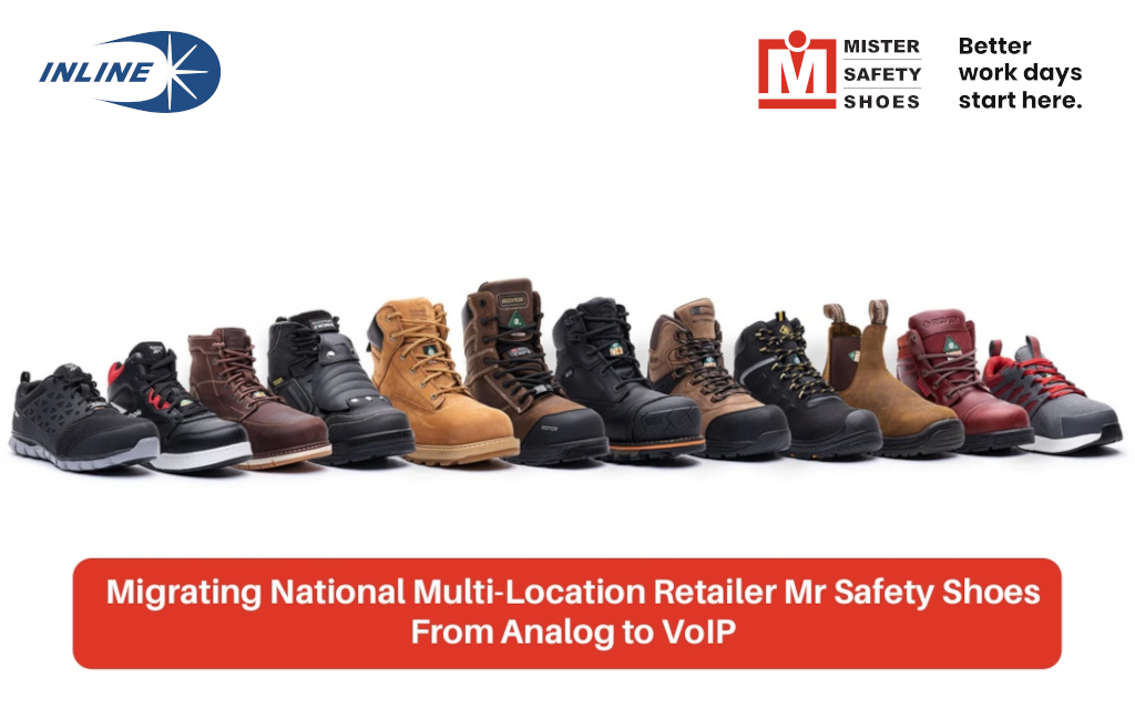 Mr Safety Shoes Analog to VoIP Migration