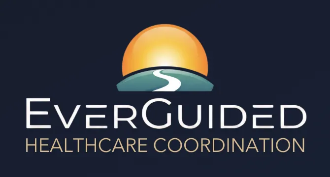 EVERGUIDED HEALTHCARE COORDINATION & PATIENT ADVOCACY