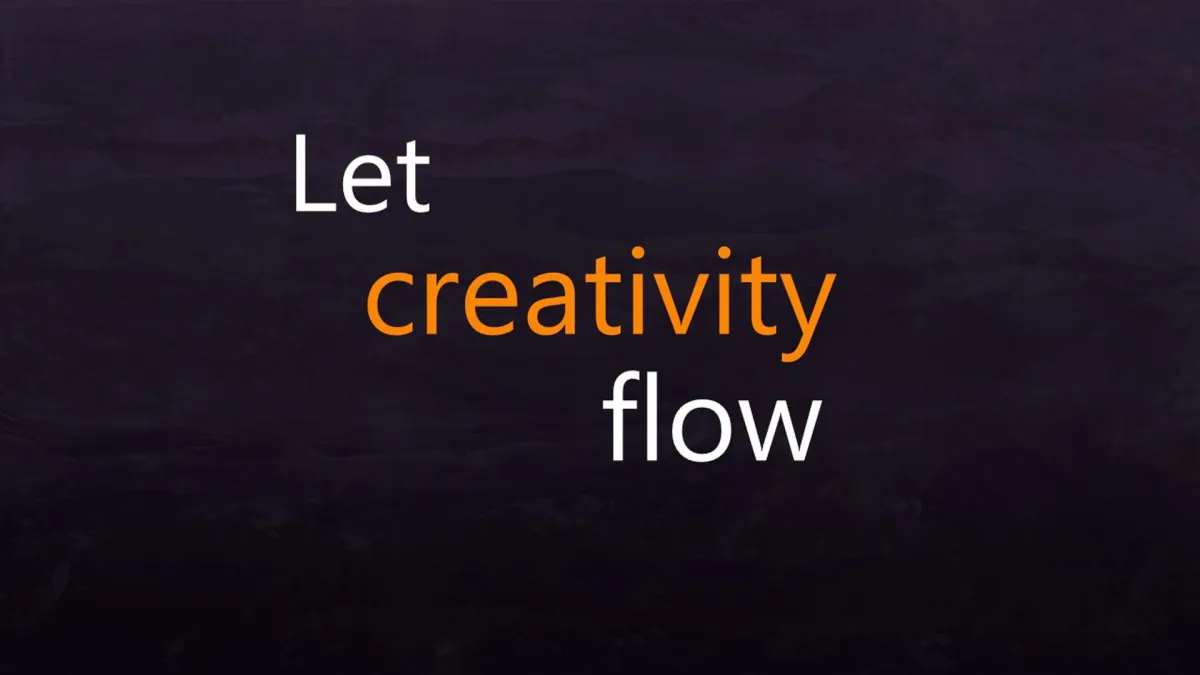 Let creativity flow
