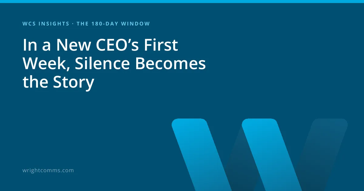 In a New CEO's First Week, Silence Becomes the Story