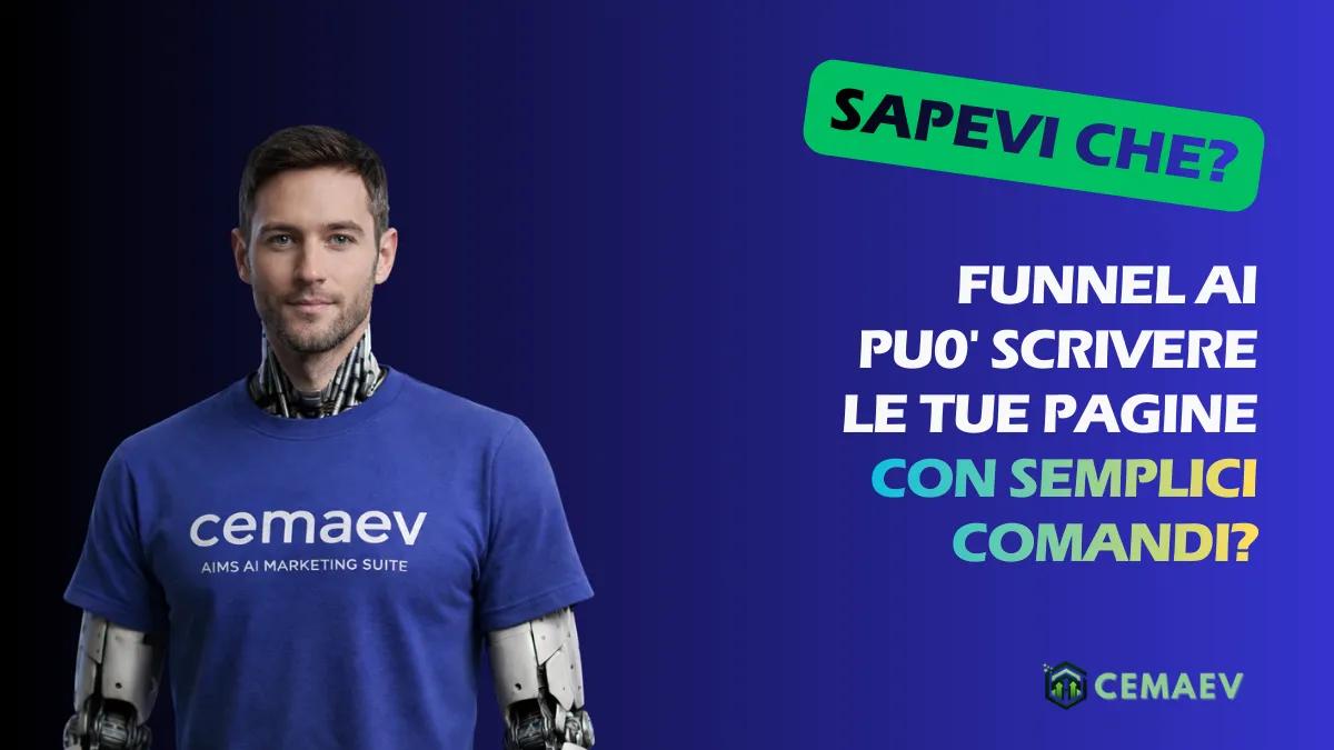 Come creare e modificare funnel di vendita con l’AI: la rivoluzione di AI Marketing Suite