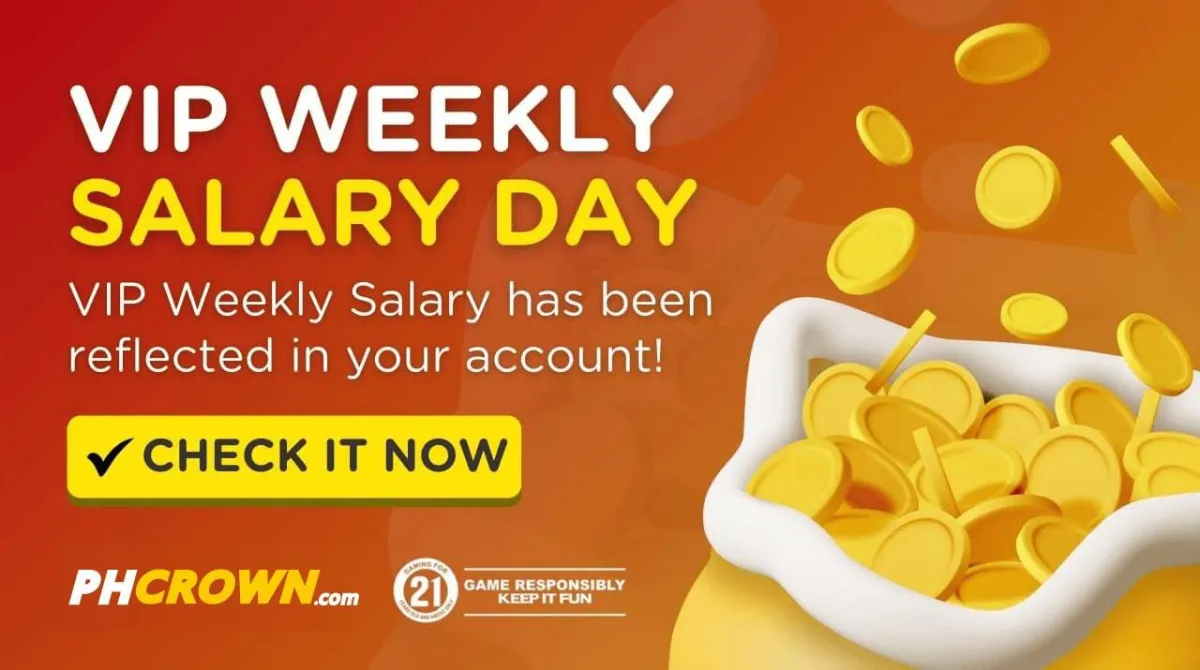 phcrown VIP weekly salary