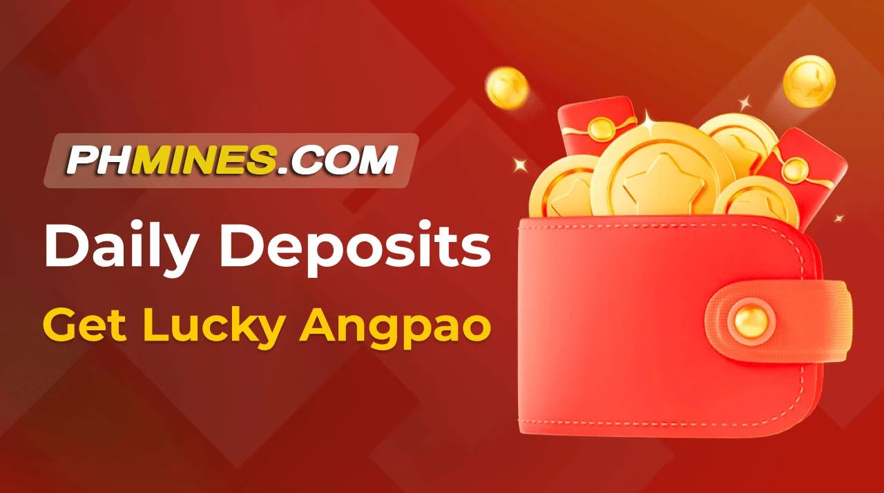 Exciting promotion for Daily Deposit Get Lucky Ampao at Phmines Casino.