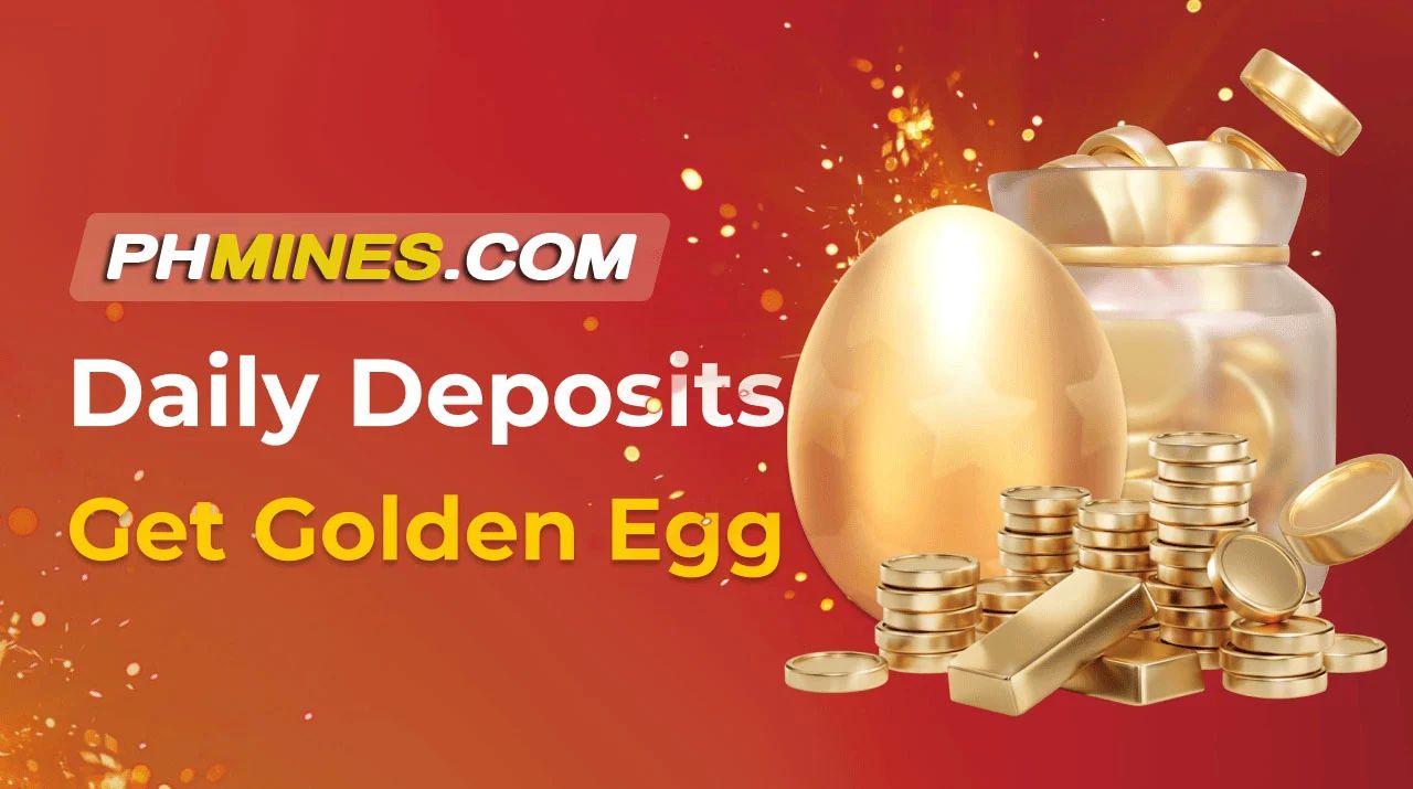 Promotional image for Daily Deposit Get Golden Egg offer at Phmines Casino.