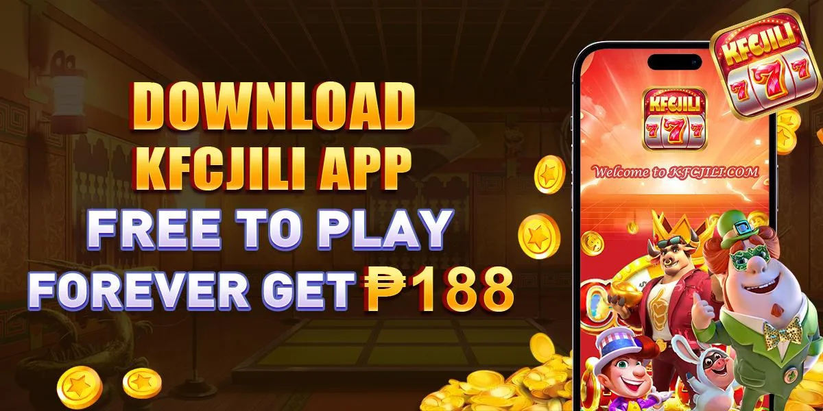 Download the KFCJili Casino app for easy access to games and promotions.