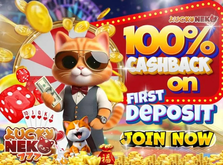 Luckyneko777 100% cashback 1st deposit.