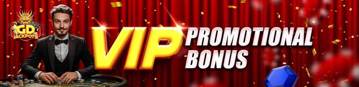 GD Jackpots VIP Promotional Bonus.