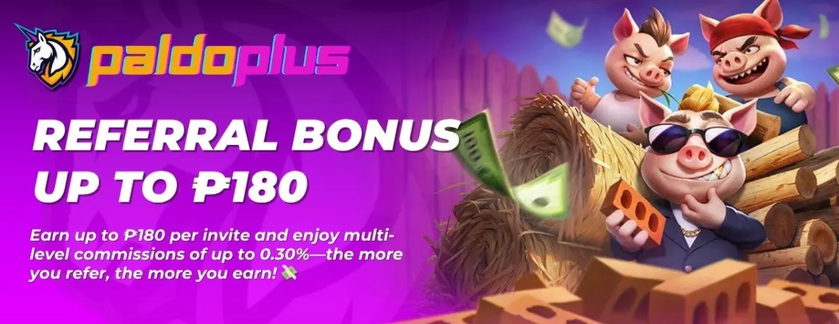 Paldo plus referral bonus up to 180.