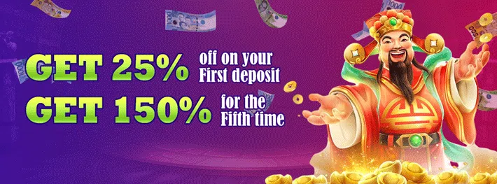 Get 25% off on you 1st deposit, and get 150% for the fifth time.