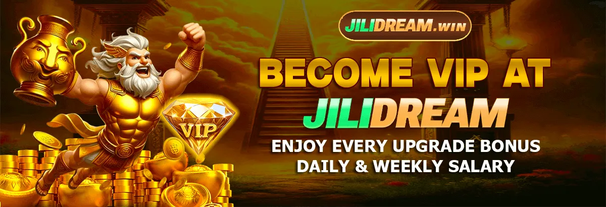 JILIDREAM Become VIP player.
