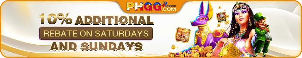 10% Addtional rebate on saturday and sunday at PHGG.