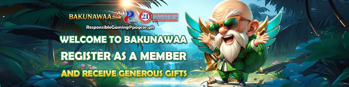 BAKUNAWAA.COM 25% Extra bonus for every first deposit.