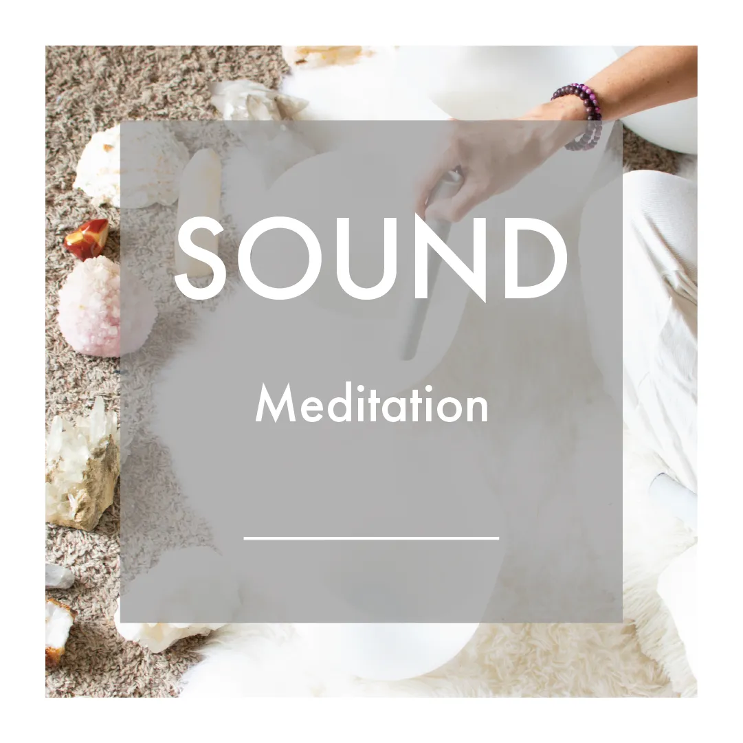 Sound Meditation