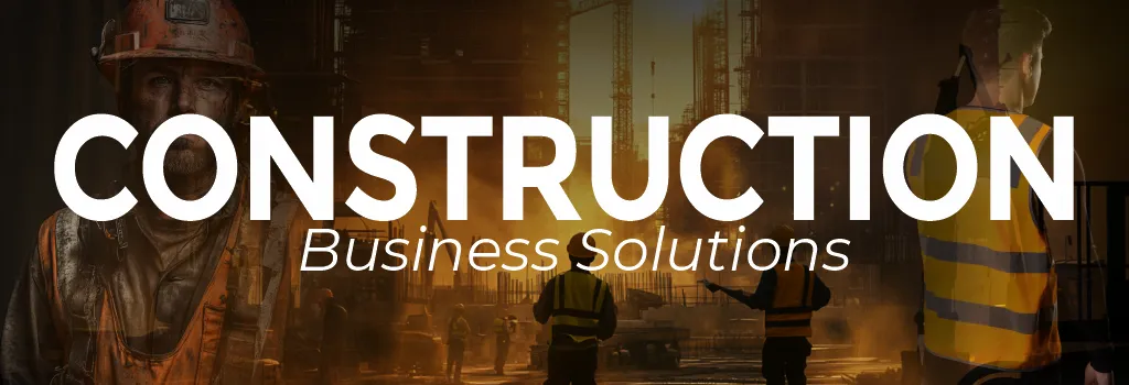 Construction Business Solutions