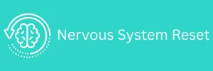 nervous system reset