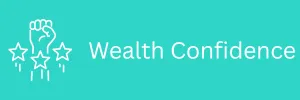 wealth confidence