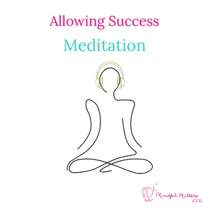 allowing success meditation