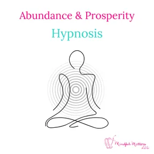Abundance & Prosperity Hypnosis