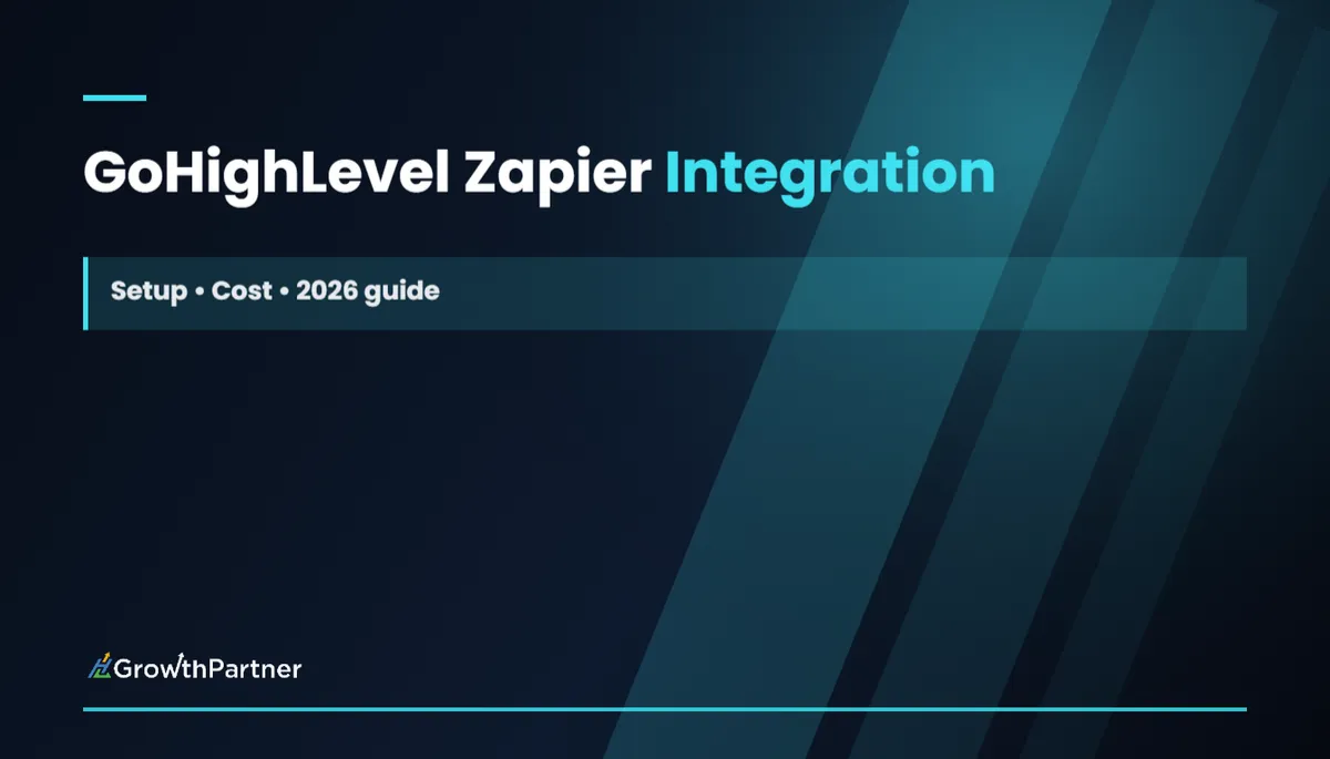 GoHighLevel Zapier Integration: Setup & Cost (2026) — HL Growth Partner, Dr Priya Jaganathan