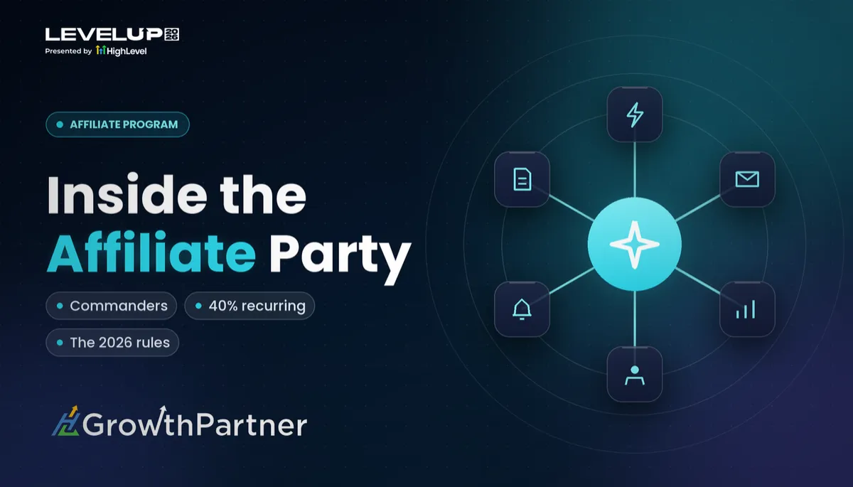HighLevel Affiliate Party at LevelUp 2026: Commanders, a new award and the affiliate program