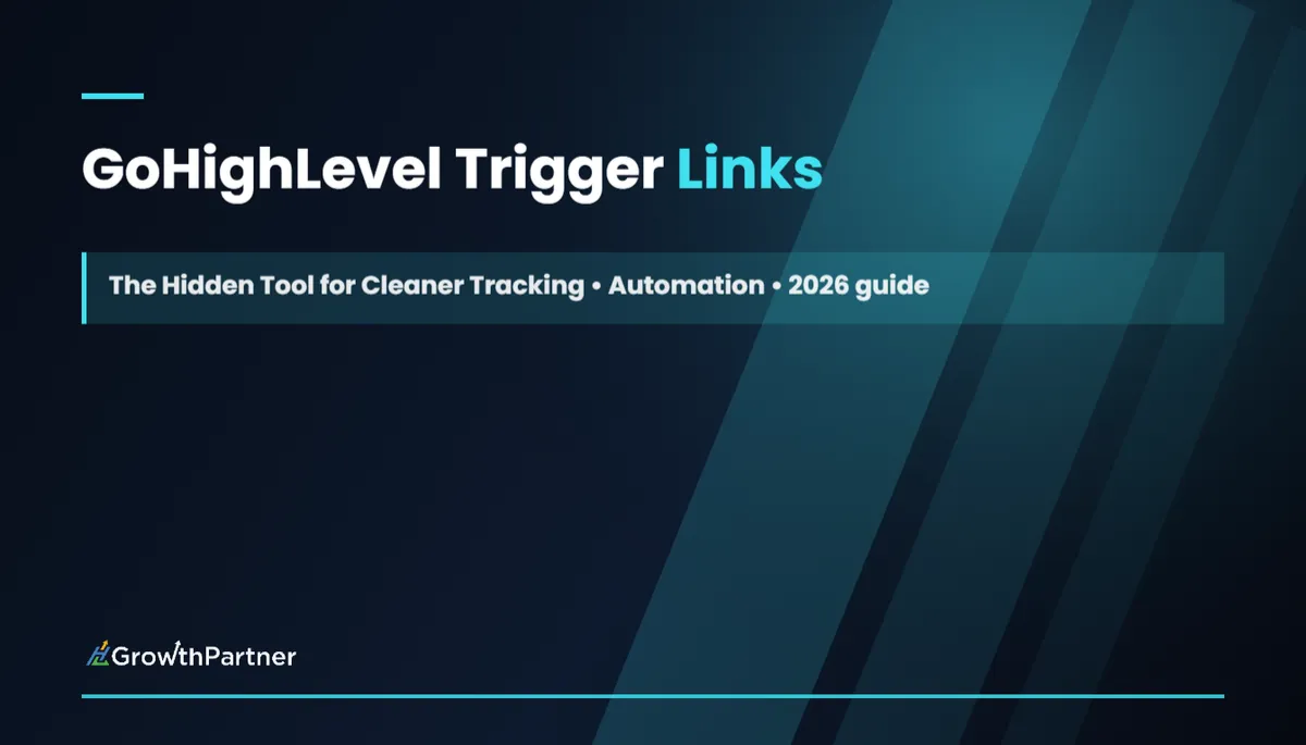 GoHighLevel Trigger Links Tracking and Automation — HL Growth Partner, Dr Priya Jaganathan