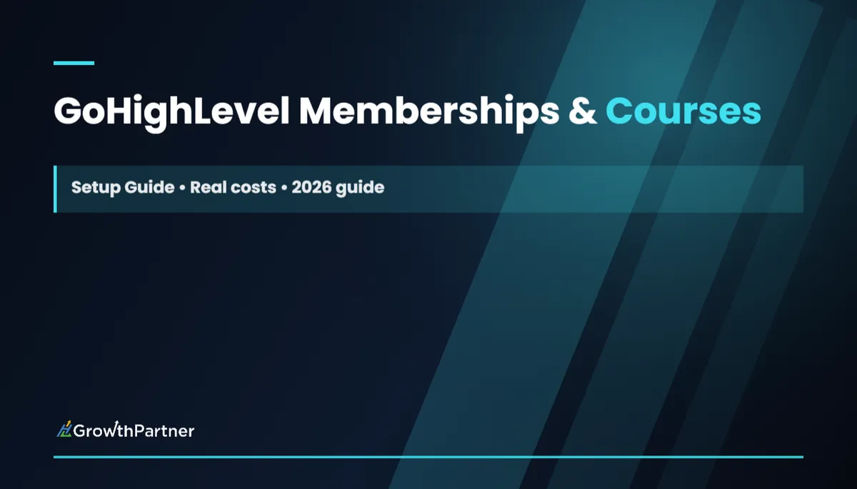 GoHighLevel Memberships & Courses: Setup Guide (2026)