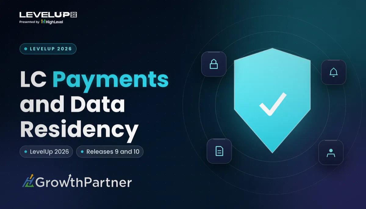 HighLevel LC Payments Profit Share and Australian Data Residency (LevelUp 2026): what it is, an example use case and how an agency can sell it
