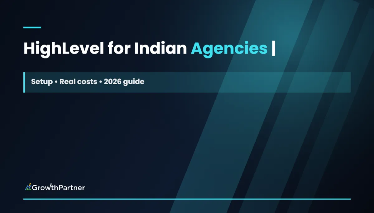 HighLevel for Indian Agencies