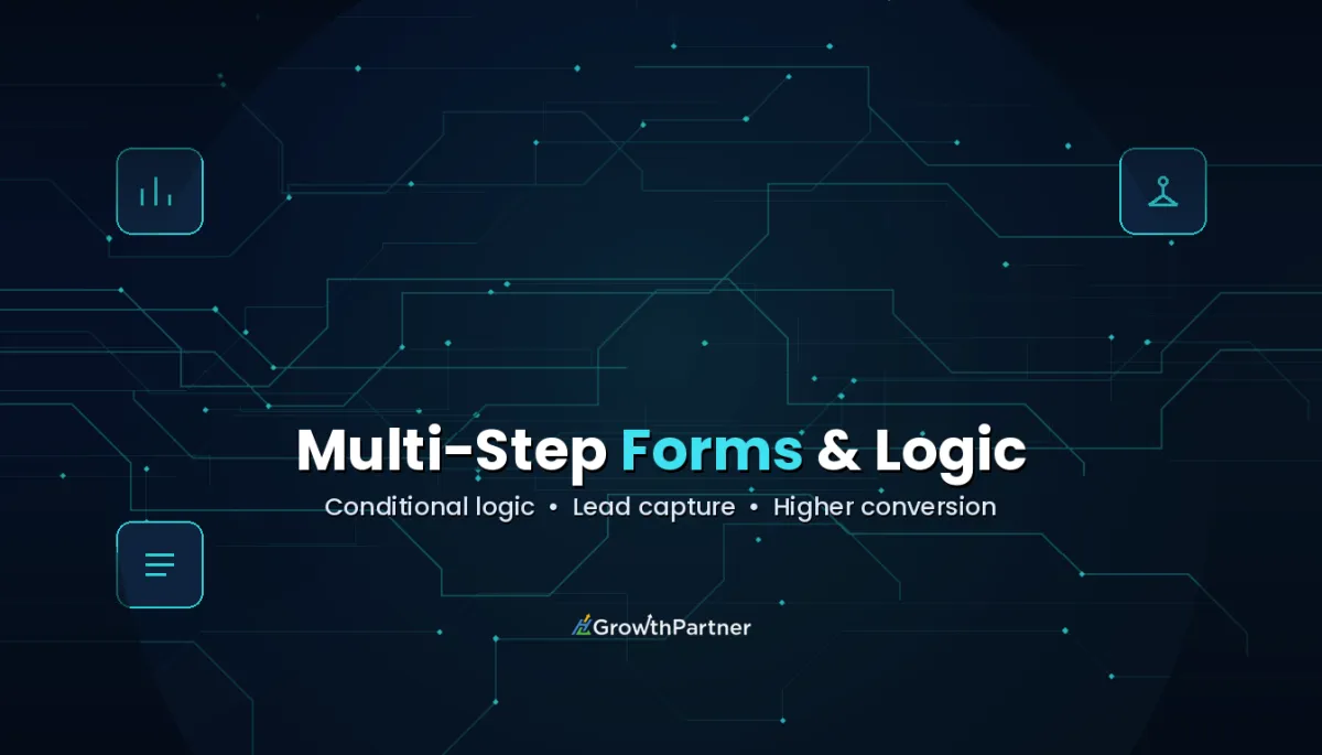 GoHighLevel Multi-Step Forms & Conditional Logic (2026) — HL Growth Partner, Dr Priya Jaganathan