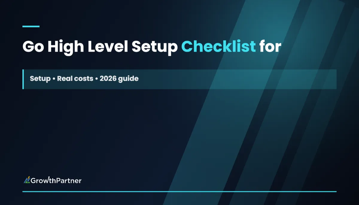 Go High Level Setup Checklist for Agencies That Want Consistent Booked Calls