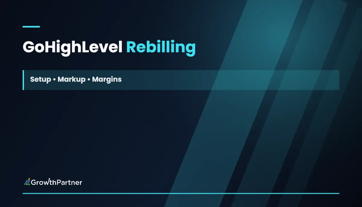 GoHighLevel Rebilling: Setup, Markup & Margins (2026) — HL Growth Partner, Dr Priya Jaganathan