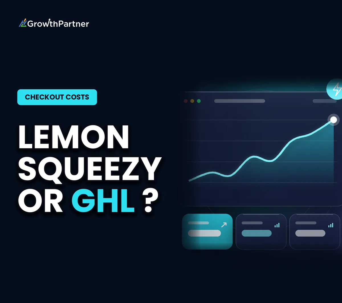GoHighLevel vs Lemon Squeezy: Checkout & True Cost (2026) — HL Growth Partner, Dr Priya Jaganathan