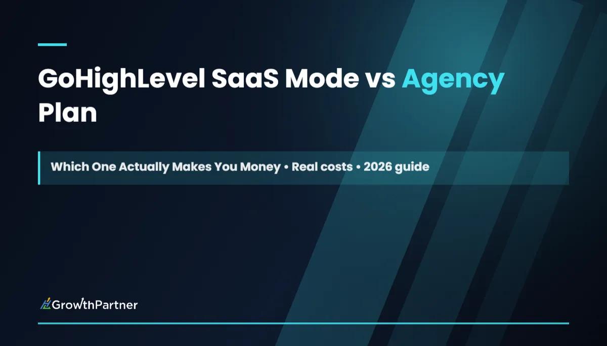 GoHighLevel SaaS Mode vs Agency Plan — HL Growth Partner, Dr Priya Jaganathan