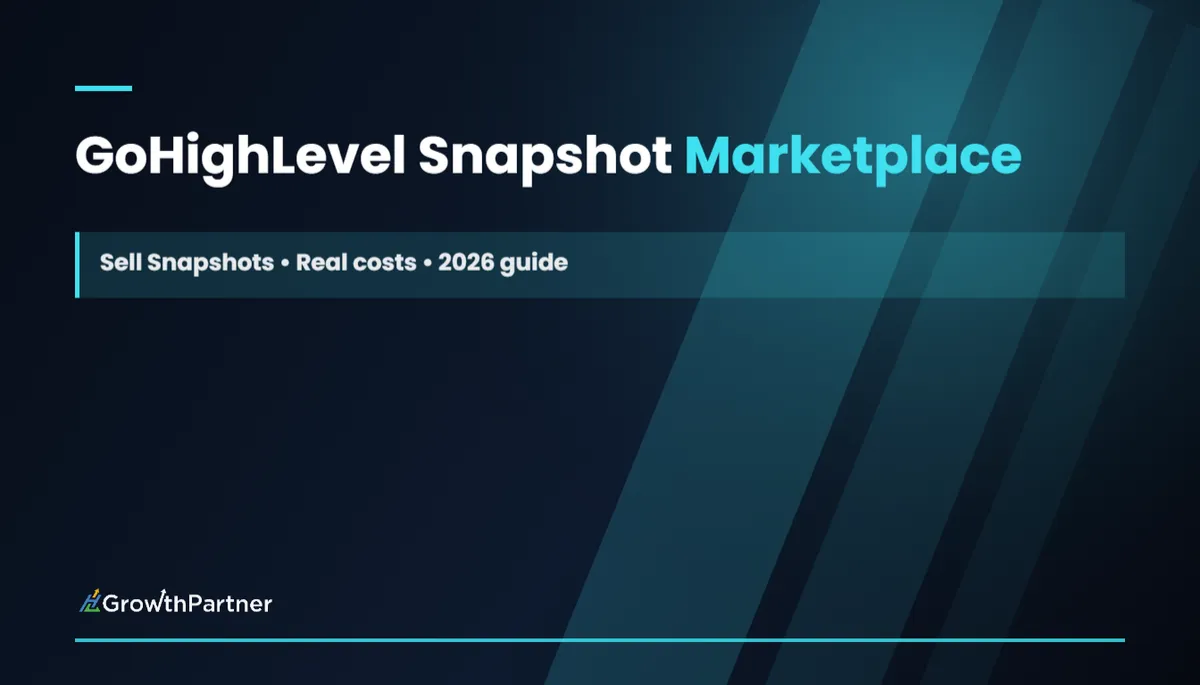 GoHighLevel Snapshot Marketplace: Sell Snapshots (2026)