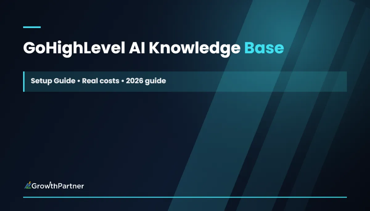GoHighLevel AI Knowledge Base: Setup Guide (2026)