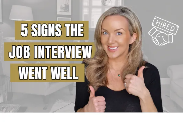 5 Real Signs Your Interview Went Well (Ex-Recruiter)