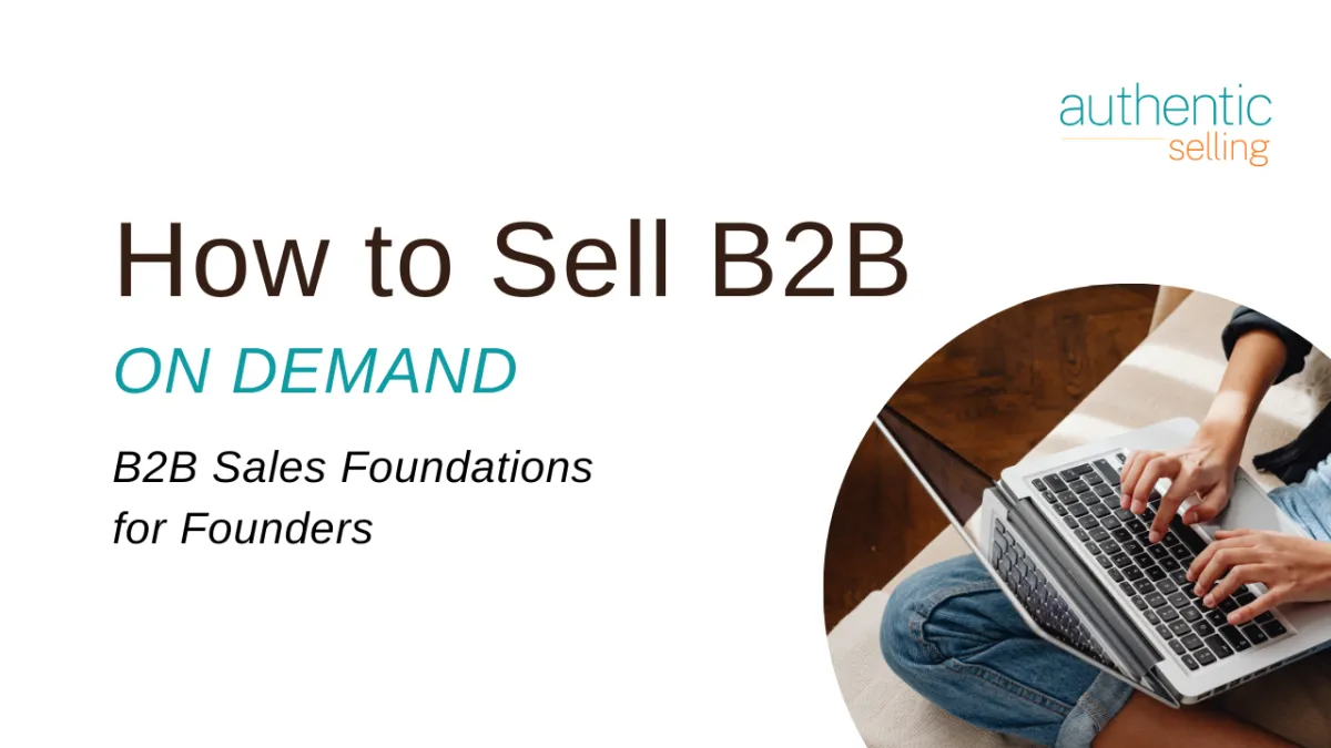 How to Sell B2B On Demand Course for Founders
