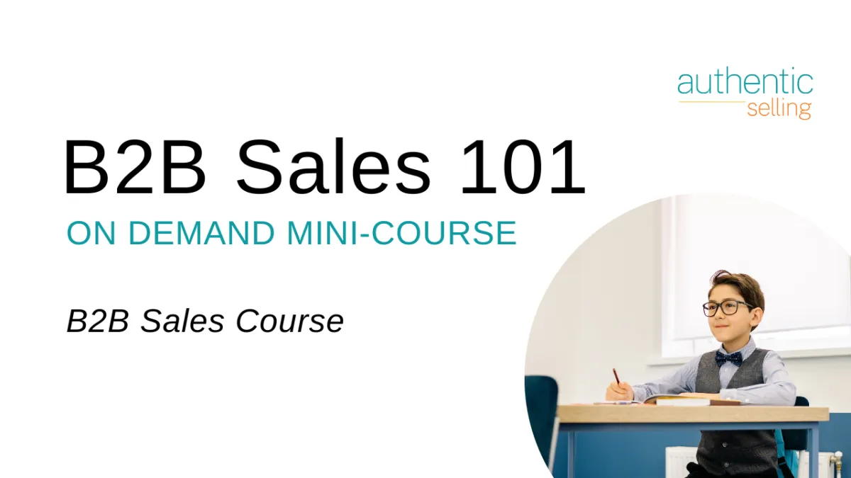 B2B Sales 101 On Demand Mini Course