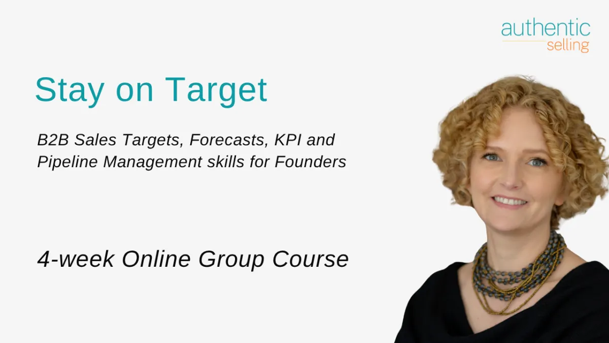 Stay on Target | B2B Sales Targets, Forecasts, KPI and Pipeline Management,  | 4-week B2B Sales Course