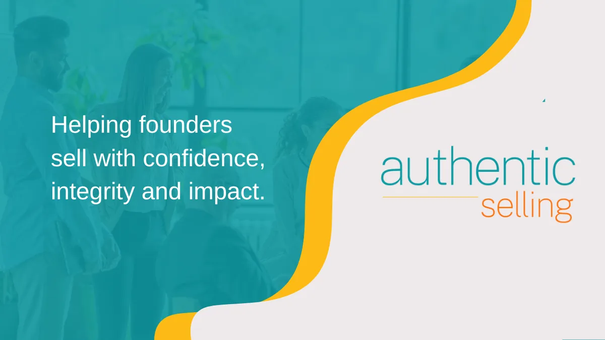 Authentic Selling: helping founders sell with confidence, integrity and impact. Shared image for Top 3 Mistakes People make Selling B2B
