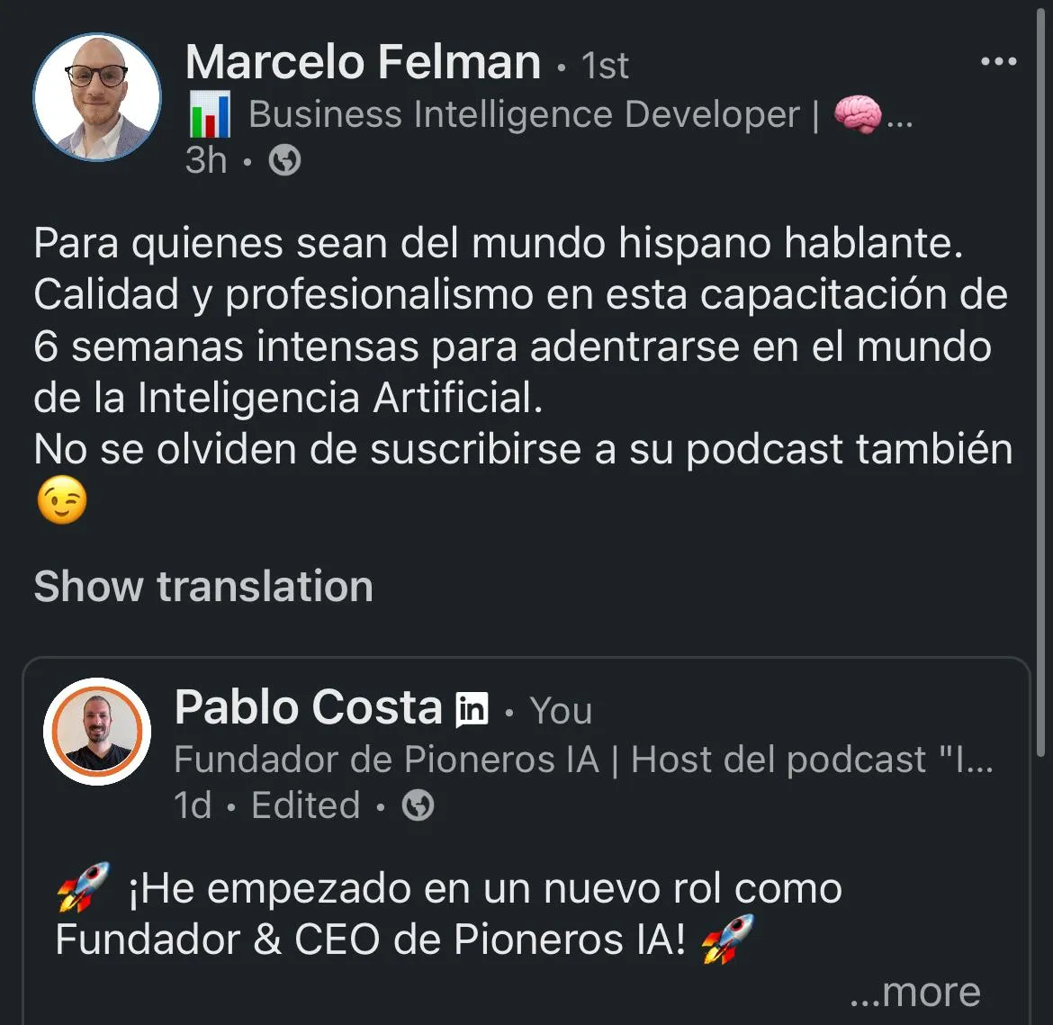 Para quienes sean del mundo hispano hablante. Calidad y profesionalismo en esta capacitación de 6 semanas intensas para adentrarse en el mundo de la Inteligencia Artificial. No se olviden de suscribirse a su podcast también