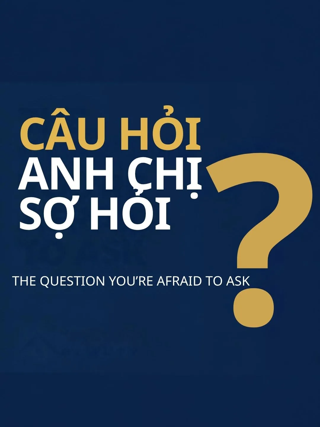 Câu hỏi vay mua nhà nào Anh Chị Em ngại hỏi nhất?
