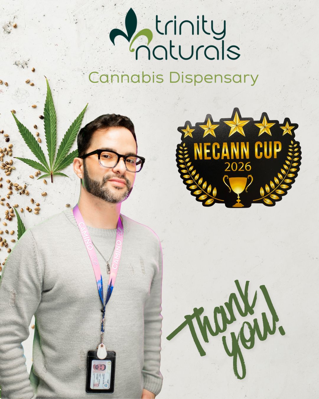 A Heartfelt Thank You From Trinity Naturals — Chelsea's 5-Star Cannabis Dispensary